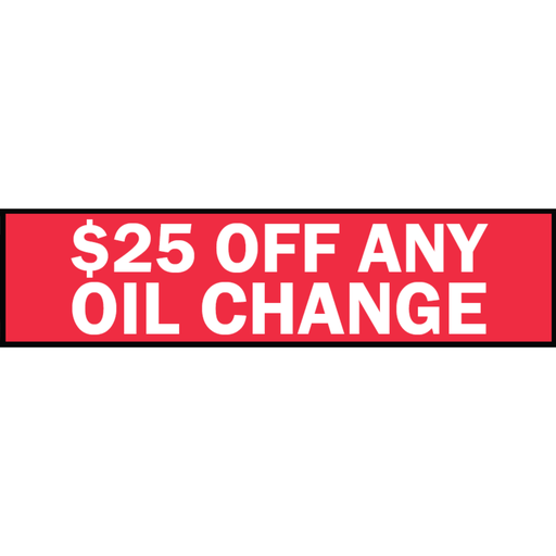 2' x 8' FullSpeed Automotive Red $25 Off Any Oil Change Mesh Bay Banner (single-sided)